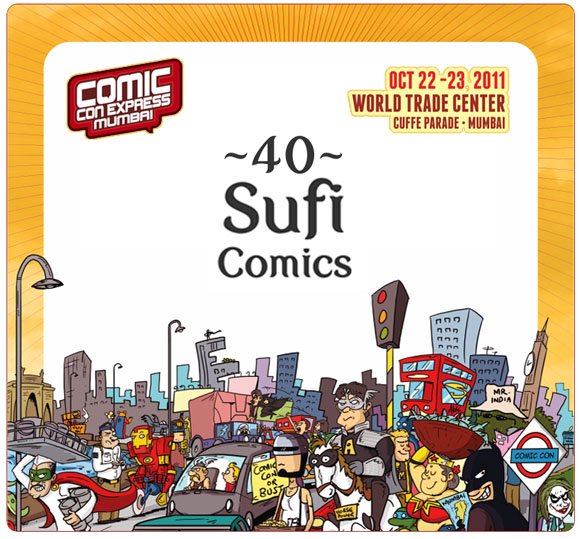 Sufi Comics at Comic Con Express Mumbai Sufi Comics at Comic Con Express Mumbai